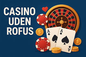 Casino uden Rufus Trustly En Guide til Bedste Online Casinoer